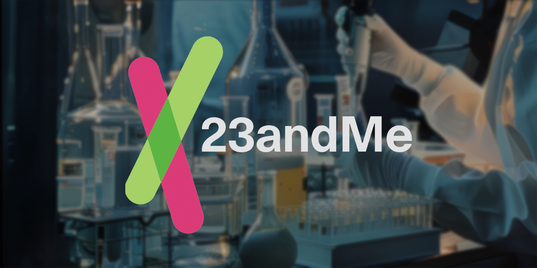 Why Did 23andMe File for Bankruptcy? What Does This Mean for Its Customers?